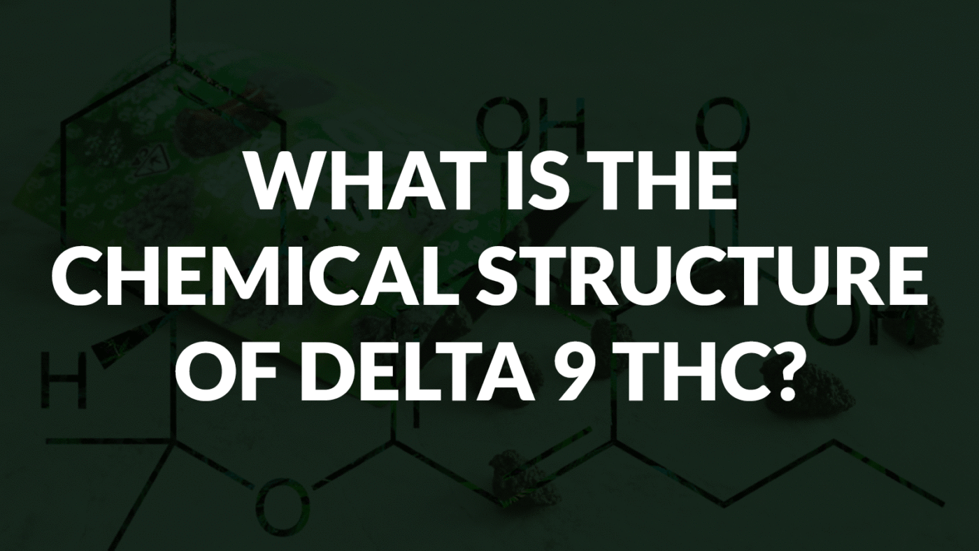 What Is The Chemical Structure Of Delta 9 Thc? 8 What Is The Chemical Structure Of Delta 9 Thc?