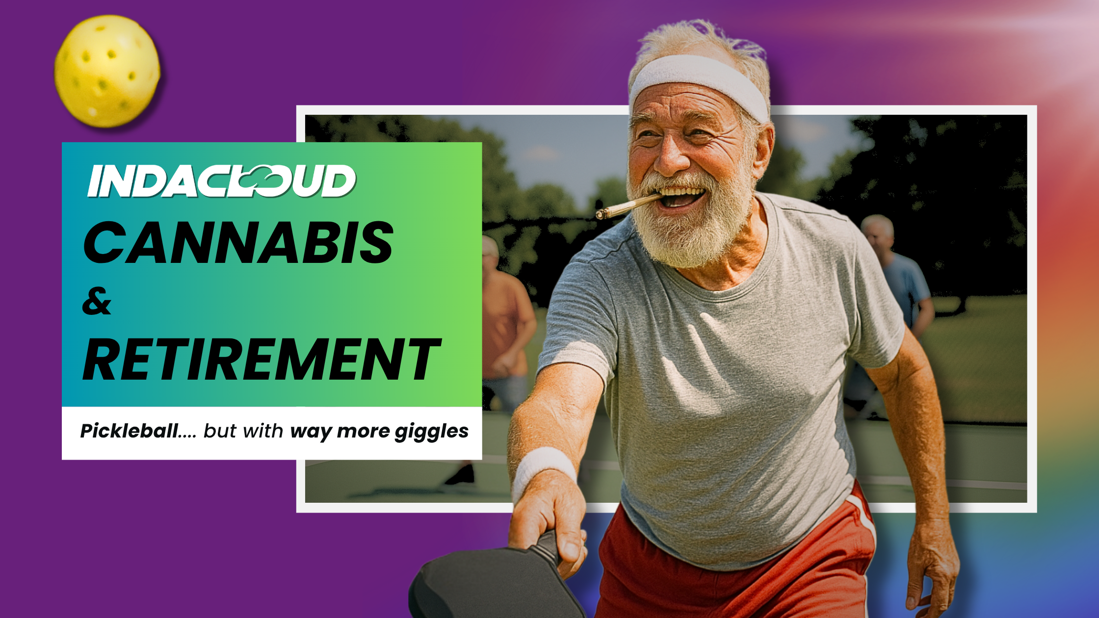 Cannabis & Retirement